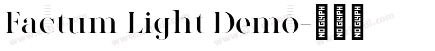 Factum Light Demo字体转换